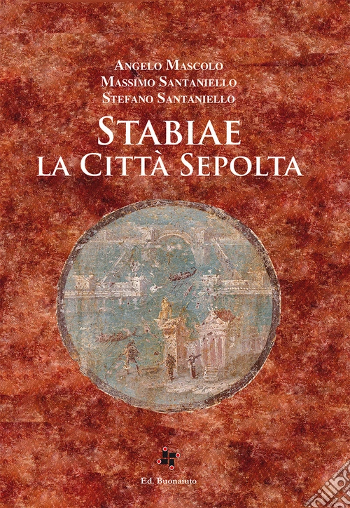 Stabiae la città sepolta