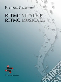 Ritmo vitale e ritmo musicale