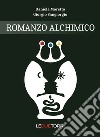 Romanzo alchimico libro