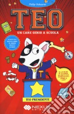 Teo un cane genio a scuola libro