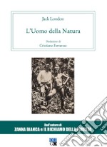 L'uomo della natura libro