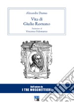Vita di Giulio Romano libro usato