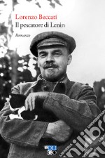 Il pescatore di Lenin libro usato