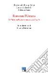 Ritrovare l'umano. Nell'arte, nella letteratura, nella filosofia libro