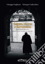 Santu, riccu e furtunatu. Padre Placido Brancato, album di una vita dedicata ai giovani