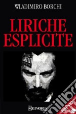 Liriche esplicite libro