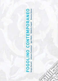 Fogolino contemporaneo. Ediz. a spirale libro