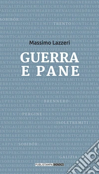 Guerra e pane