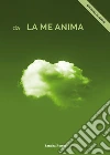 Da la me anima libro