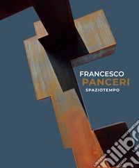 Francesco Panceri. Spaziotempo. Ediz. illustrata libro