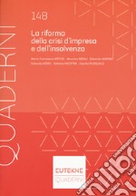 La riforma della crisi d'impresa e dell'insolvenza libro