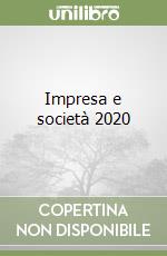 Impresa e società 2020 libro