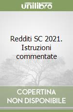 Redditi SC 2021. Istruzioni commentate