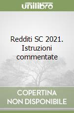 Redditi SC 2021. Istruzioni commentate libro