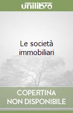 Le società immobiliari libro