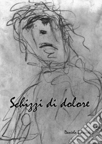 Schizzi di dolore