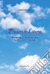 Pensieri in libertà. Una raccolta (indifferenziata) di articoli e scritti vari libro di La Valle Salvatore