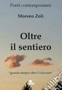 Oltre il sentiero