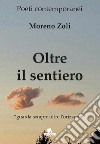 Oltre il sentiero libro