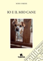 Io e il mio cane