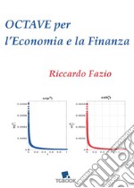 Octave per l'economia e la finanza libro