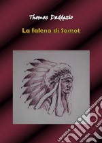 La falena di Samot libro