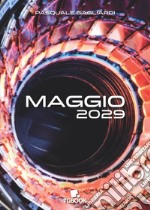 Maggio 2029 libro