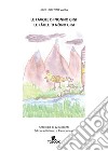 Le favole di nonno Gigi-Le fàule 'd nòno Gigi. Antologia di 12 racconti. Ediz. italiana e piemontese libro