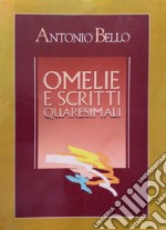 Omelie e scritti quaresimali