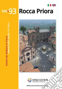 Rocca Priora. Ediz. italiana e inglese