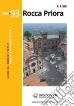 Rocca Priora. Ediz. italiana e inglese libro