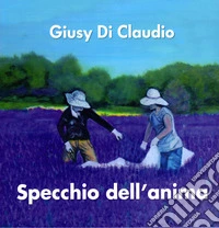 Specchio dell'anima
