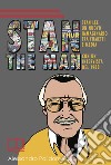 Stan the Man. Un nuovo immaginario tra fumetti e media libro