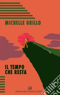 Il tempo che resta