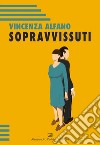 Sopravvissuti libro