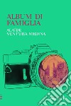 Album di famiglia libro