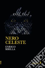 Nero celeste libro