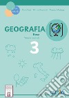 Geografia. Per la 3a classe elementare libro