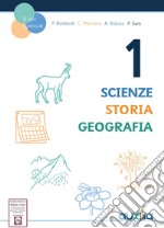 Scienze-Storia-Geografia. Con libro di ritaglio. Per la Scuola elementare. Vol. 1 libro