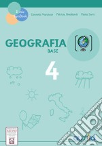 Geografia. Versione base. Carattere maiuscolo. Per la 4ª classe elementare