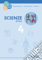 Scienze. Versione base. Symbook. Per la 4ª classe delle Scuole elementari libro