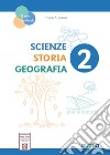 Scienze, storia, geografia. Per la 2a classe elementare libro