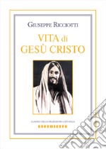 Vita di Gesù Cristo