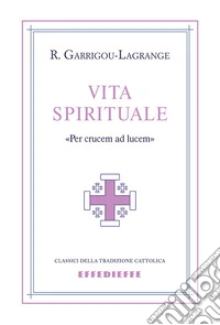 Vita spirituale libro