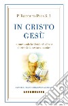 In Cristo Gesù libro di Plus S. J. Rodolphe