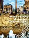Roma Antica, Giudaismo e Cristianesimo libro