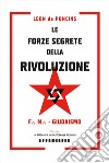 Le forze segrete della rivoluzione libro