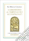 L'abbandono dei tabernacoli accompagnati libro