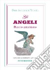 Gli angeli. Piccolo catechismo libro di Vonier Anscar