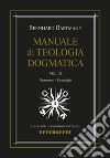 Manuale di dogmatica. Vol. 3 libro